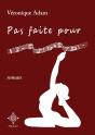 Pas Faite Pour - Preview