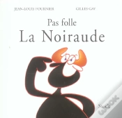 Capa do artigo Pas Folle La Noiraude