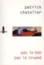 Pas Le Bon, Pas Le Truand - Preview
