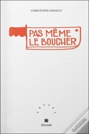 Capa do artigo Pas Même Le Boucher
