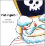 Pas Rigolo ! - Preview