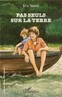 Pas Seuls Sur La Terre - Preview