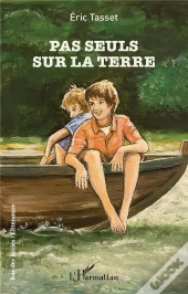 Pas Seuls Sur La Terre