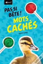 Capa do artigo Pas Si Bete - Mots Caches