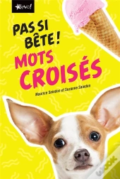 Pas Si Bete - Mots Croises