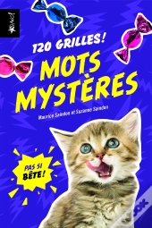 Pas Si Bête ! : Mots Mystères