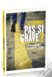Capa do artigo Pas Si Grave? Ces Attitudes Que Nous Tolerons