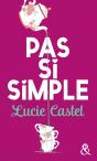 Pas Si Simple - Preview