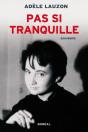 Pas Si Tranquille - Preview
