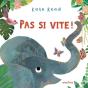 Pas Si Vite ! - Preview