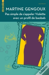 Pas Simple De S'Appeler Violette Avec Un Profil De Baobab
