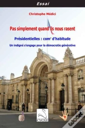 Capa do artigo Pas Simplement Quand Ils Nous Rasent : Presidentielles, Com