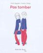 Pas Tomber - Preview