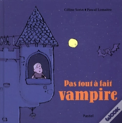 Capa do artigo Pas Tout À Fait Vampire