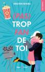 (Pas) Trop Fan De Toi - Preview