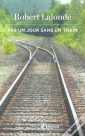 Pas Un Jour Sans Un Train