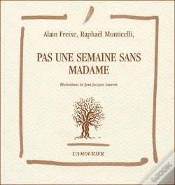 Capa do artigo Pas Une Semaine Sans Madame