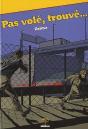 Pas Volé, Trouvé... - Preview