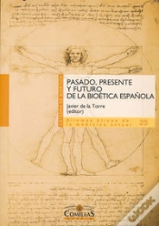 Capa do artigo Pasado, Presente Y Futuro De La Bioética Española