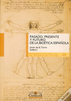 Capa do artigo Pasado, Presente Y Futuro De La Bioética Española