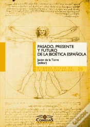 Capa do artigo Pasado, Presente Y Futuro De La Bioética Española