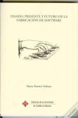Capa do artigo Pasado, Presente Y Futuro De La Fabricacion De Software