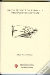 Capa do artigo Pasado, Presente Y Futuro De La Fabricacion De Software