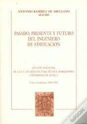 Capa do artigo Pasado, Presente Y Futuro Del Ingeniero De Edificacion