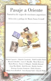 Capa do artigo Pasaje A Oriente. Narrativa De Viajes De Escritores Argentinos 