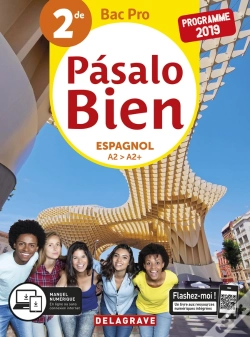 Capa do artigo Pasalo Bien : Espagnol ; 2de Bac Pro ;- Pochette De L'Élève (Édition 2019)