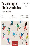 Pasatiempos Faciles Variados Pura Diversion