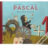 Pascal ; D'Un Infini À L'Autre