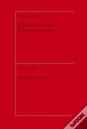 Capa do artigo Pascal Gielen - Creativity And Other Fundamentalisms