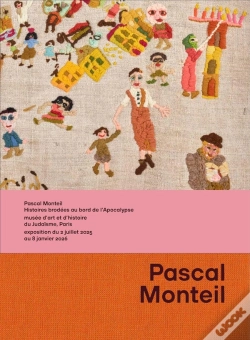 Capa do artigo Pascal Monteil : Histoires Brodées Au Bord De L'Apocalypse Au Musée D'Art Et D'Histoire Du Judaïsme, Paris