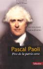 Pascal Paoli ; Pere De La Patrie Corse - Preview
