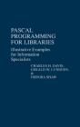Pascal Programming For Libraries - Preview