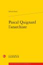 Pascal Quignard L'Anarchiste - Preview