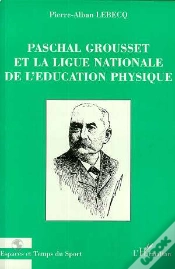 Capa do artigo Paschal Grousset Et La Ligue Nationale De L