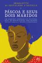 Páscoa e Seus Dois Maridos - Preview