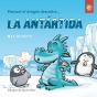 Pascual El Dragón Descubre La Antártida - Preview