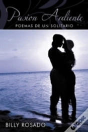 Capa do artigo Pasion Ardiente: Poemas De Un Solitario