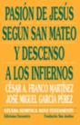 Pasión De Jesús Según San Mateo Y Descenso A Los Infiernos - Preview