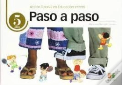 Capa do artigo Paso A Paso, Educación Infantil, 5 Años. Acción Tutorial