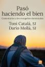 Paso Haciendo El Bien Comentarios Evangelios Dominicales - Preview