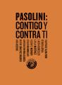 Pasolini: Contigo Y Contra Ti - Preview