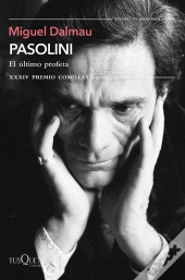 Pasolini. El Último Profeta