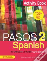 Pasos 2 (Fourth Edition) Spanish Intermediate Course
