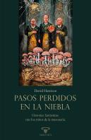 Pasos Perdidos En La Niebla