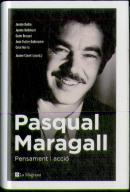 Pasqual Maragall. Pensament I Acció