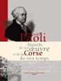 Pasquale Paoli ; Apsects De Son Oeuvre Et De La Corse De Son Temps - Preview